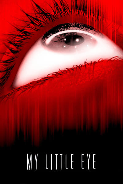 Regarder My Little Eye en streaming complet