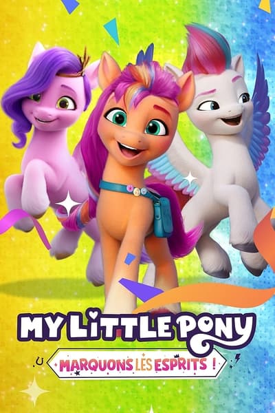 Regarder My Little Pony : Marquons les esprits ! - Saison 2 en streaming complet