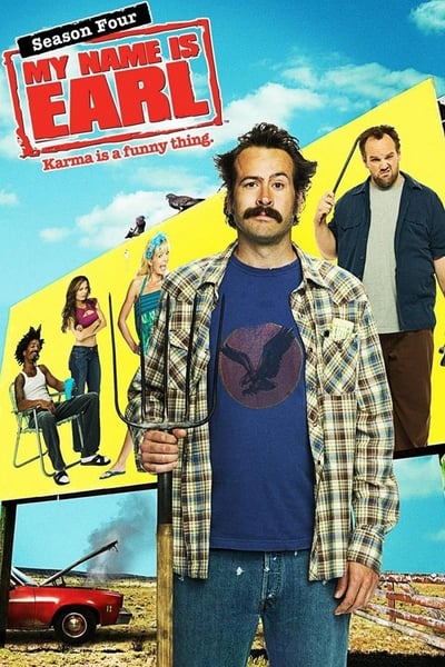 Regarder My Name Is Earl - Saison 4 en streaming complet
