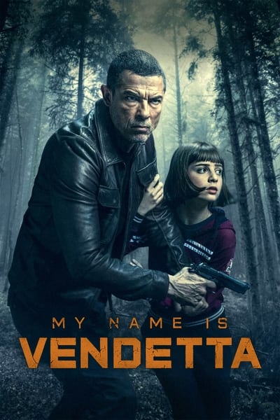 Regarder My name is Vendetta en streaming complet