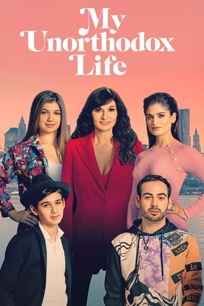 Regarder My Unorthodox Life - Saison 1 en streaming complet
