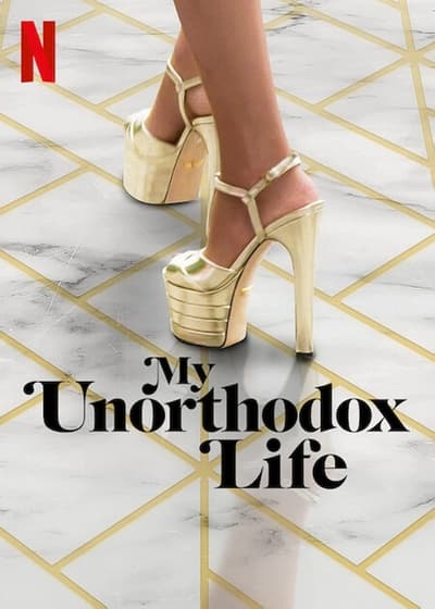 Regarder My Unorthodox Life - Saison 2 en streaming complet