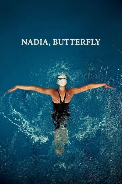 Regarder Nadia, Butterfly en streaming complet