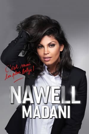 Regarder Nawell Madani – C’est moi la plus belge! en streaming complet