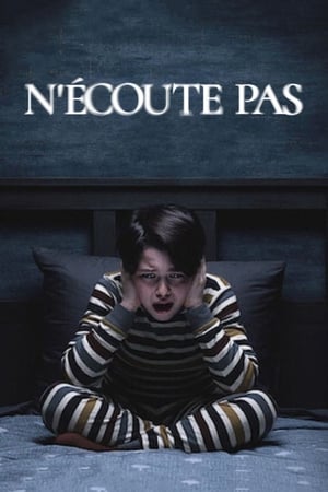 Regarder N’écoute pas en streaming complet