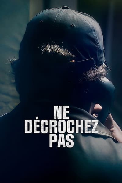 Regarder Ne Décrochez Pas - Saison 1 en streaming complet