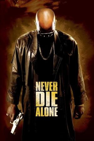 Regarder Never Die Alone en streaming complet
