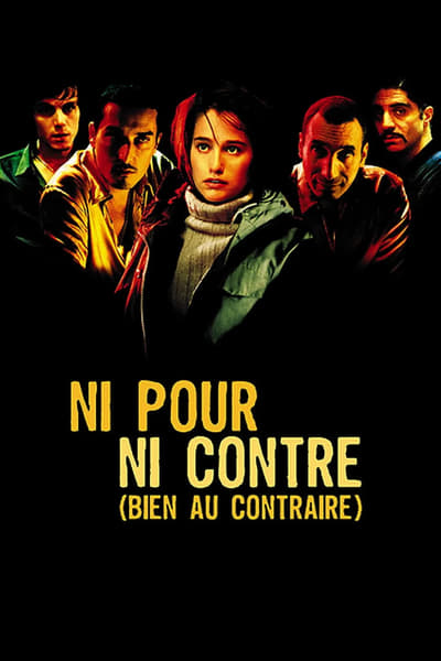 Regarder Ni pour, ni contre (bien au contraire) en streaming complet