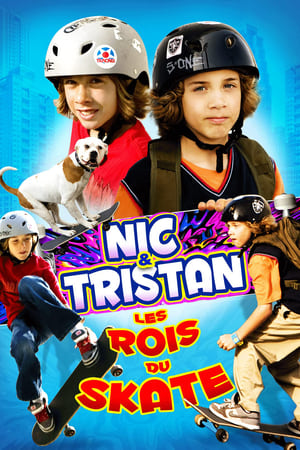 Regarder Nic & Tristan, les rois du skate en streaming complet