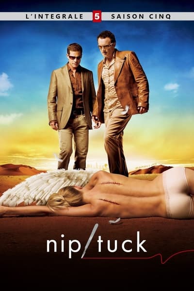 Regarder Nip/Tuck - Saison 5 en streaming complet