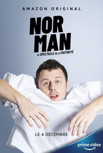 Regarder Norman, le spectacle de la maturité en streaming complet