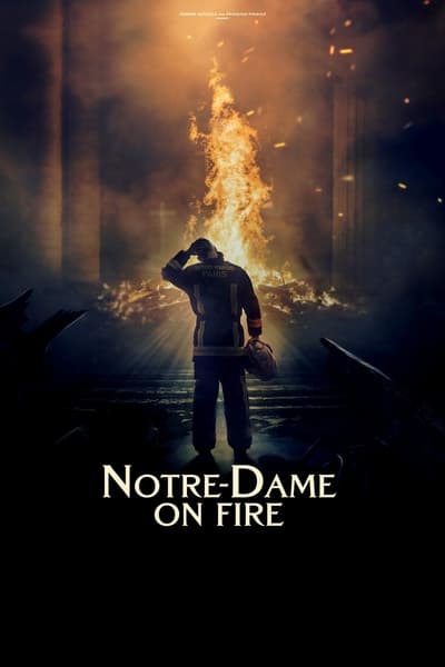 Regarder Notre-Dame brûle en streaming complet