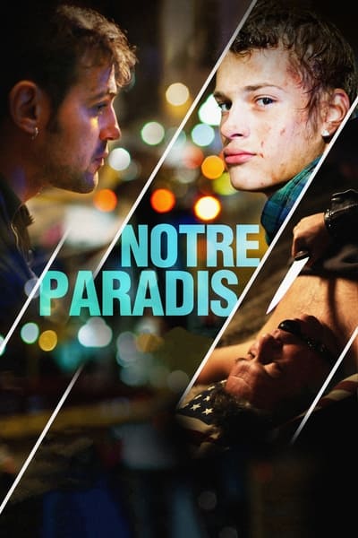 Regarder Notre Paradis en streaming complet