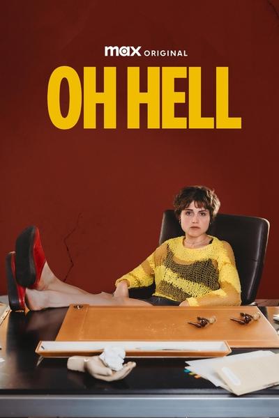 Regarder Oh Hell - Saison 2 en streaming complet