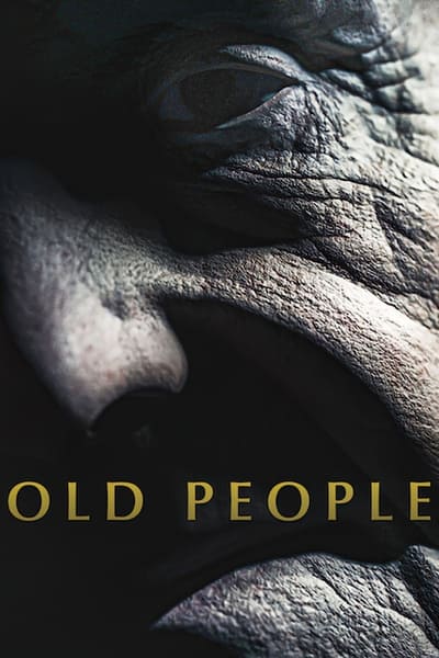 Regarder Old People en streaming complet