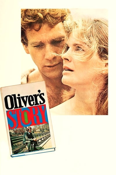 Regarder Oliver's Story en streaming complet