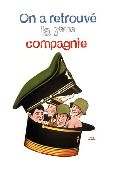 Regarder On a retrouvé la 7ème compagnie en streaming complet