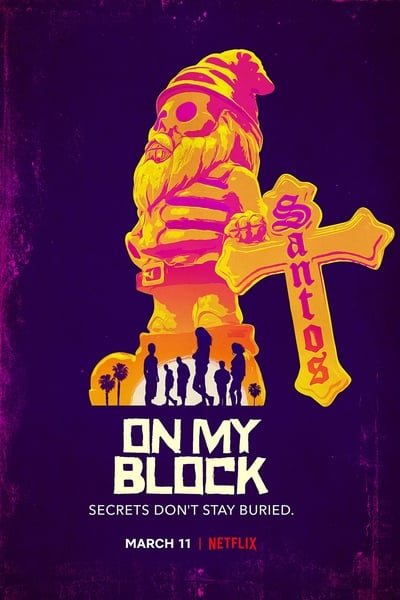 Regarder On My Block - Saison 3 en streaming complet