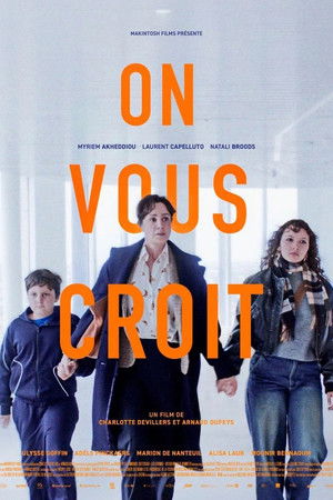 Regarder On vous croit en streaming complet