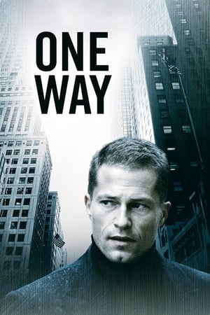 Regarder One Way en streaming complet