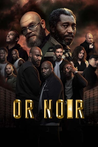 Regarder Or Noir - Saison 3 en streaming complet