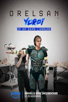 Regarder ORELSAN : Yoroï, un an dans l'armure - Saison 1 en streaming complet