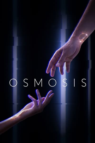 Regarder Osmosis - Saison 1 en streaming complet