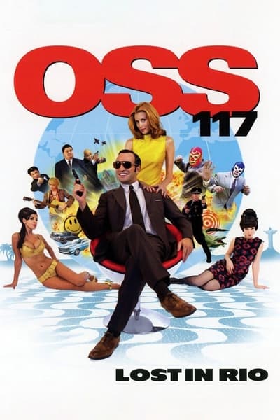 Regarder OSS 117 : Rio ne répond plus en streaming complet