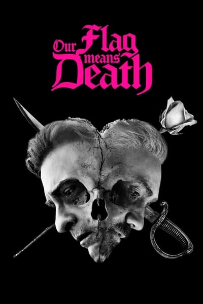 Regarder Our Flag Means Death - Saison 2 en streaming complet