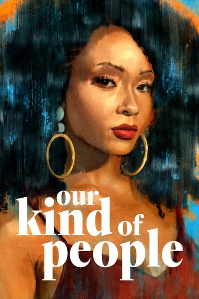 Regarder Our Kind of People - Saison 1 en streaming complet