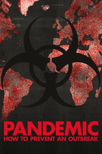 Regarder Pandemic: How to Prevent An Outbreak - Saison 1 en streaming complet