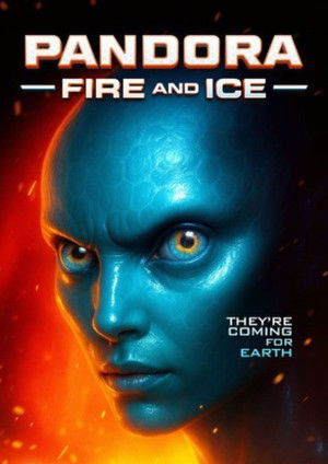 Regarder Pandora: Fire and Ice en streaming complet