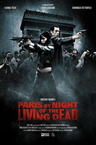 Regarder Paris by Night of the Living Dead en streaming complet