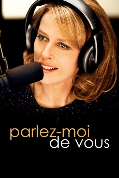 Regarder Parlez-moi de vous en streaming complet