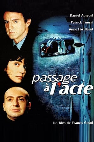 Regarder Passage à l'acte en streaming complet