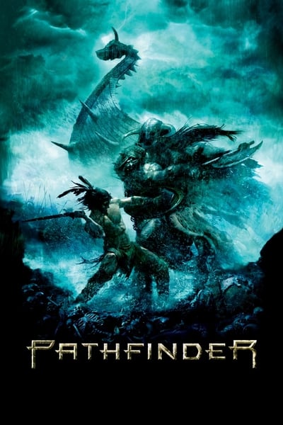 Regarder Pathfinder : Le Sang du guerrier en streaming complet