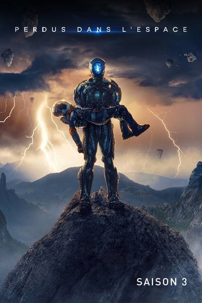 Regarder Perdus dans l'espace (2018) - Saison 3 en streaming complet