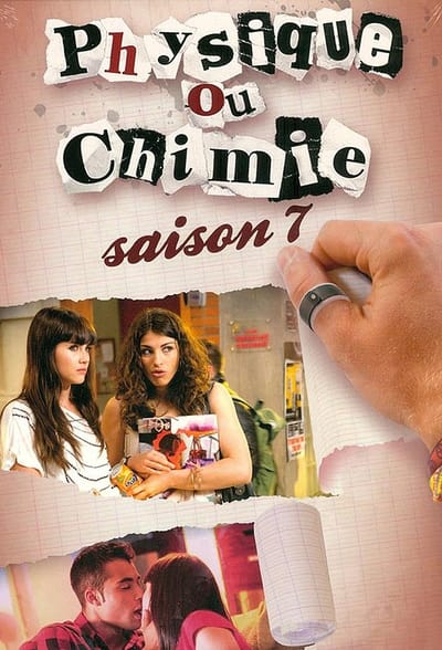 Regarder Physique ou Chimie - Saison 7 en streaming complet
