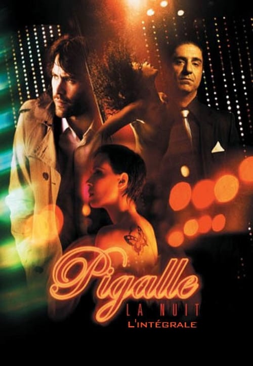 Regarder Pigalle, la nuit - Saison 1 en streaming complet