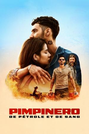 Regarder Pimpinero : De Pétrole et de Sang en streaming complet