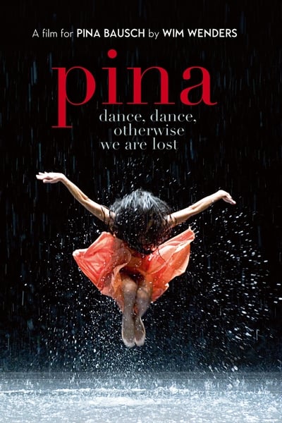 Regarder Pina en streaming complet