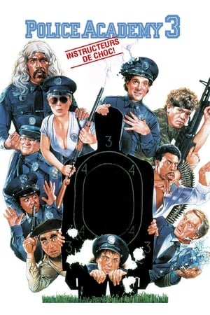 Regarder Police Academy 3 : Instructeurs de choc en streaming complet