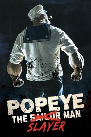 Regarder Popeye the Slayer Man en streaming complet