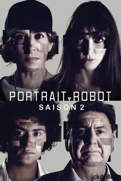 Regarder Portrait-Robot - Saison 2 en streaming complet