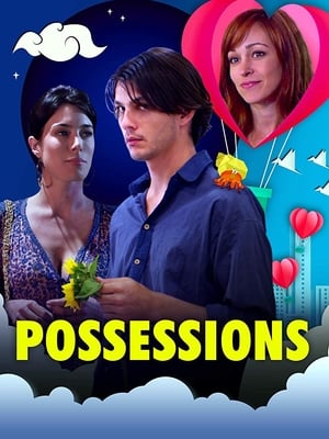 Regarder Possessions en streaming complet