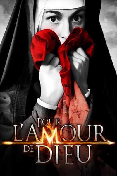 Regarder Pour l'amour de Dieu en streaming complet