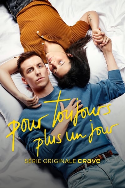 Regarder Pour toujours, plus un jour - Saison 1 en streaming complet