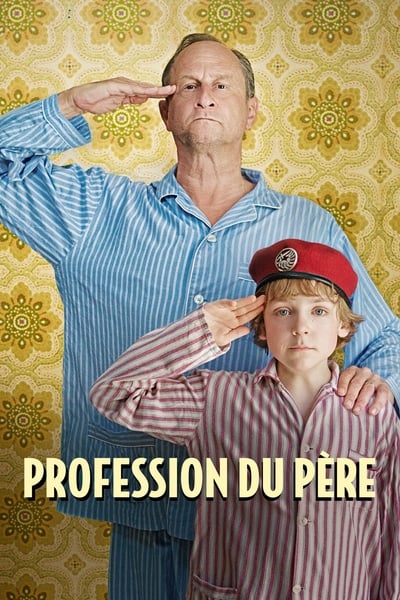 Regarder Profession du père en streaming complet