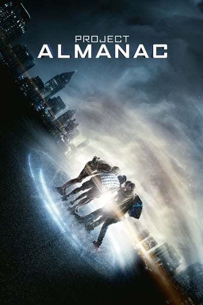 Regarder Projet Almanac en streaming complet