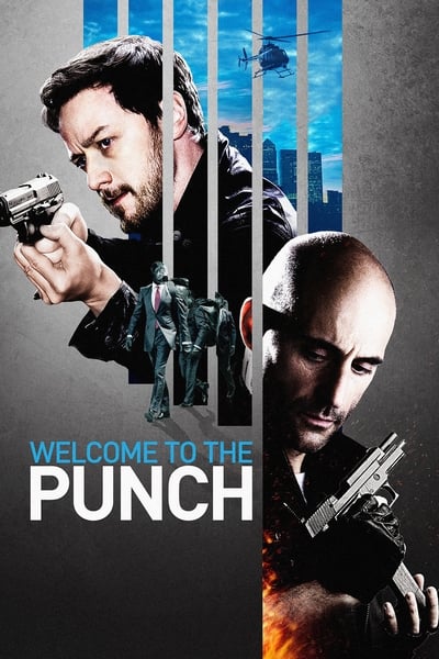 Regarder Welcome to the Punch en streaming complet